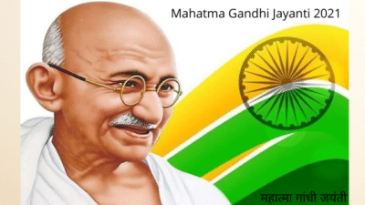 Mahatma Gandhi Jayanti 2021